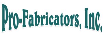 pro fabricators inc